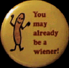 You May Already Be A Wiener